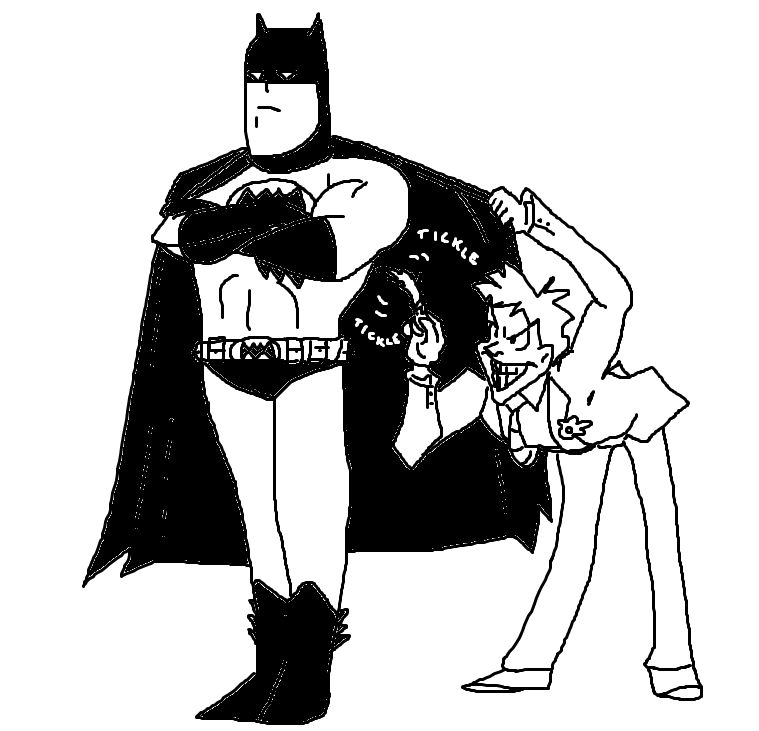 You can't tickle the Batman by WeDieAnyway on DeviantArt