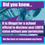 It is illegal for a school to reveal LGBTQ status