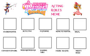 Princess Peach: Showtime! Acting Roles Meme