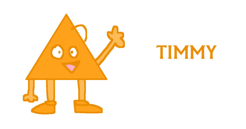 Timmy's Triangle Math Timmy the Triangle by PurpleLilacish on DeviantArt
