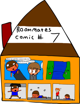 Roommates Comic # 7 - Cannon