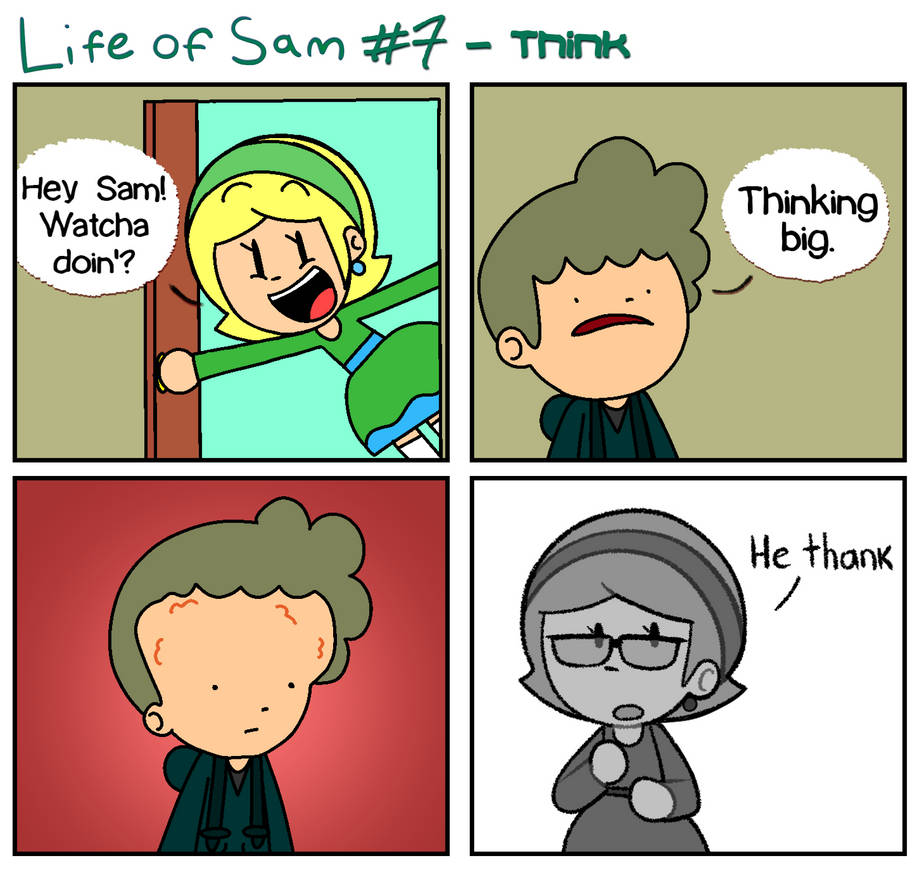 Life of Sam: Comic #7 - Think by FlowJoeCartoons on DeviantArt