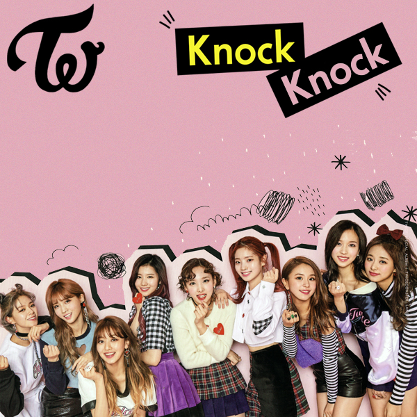 Twice Knock Knock Album Cover By Misscatievipbekah On Deviantart
