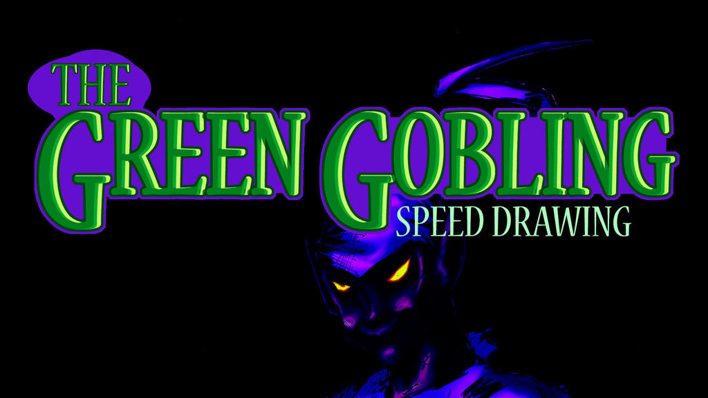 THE GREEN GOBLIN SPEED DRAWING THUMB +VIDEO by IDROIDMONKEY THE GREEN GOBLIN SPEED DRAWING THUMB +VIDEO by IDROIDMONKEY