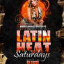 Latin Heat Saturdays flyer