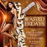 Chocolate Wasted Fridays flyer