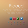 Placed - Android Icons
