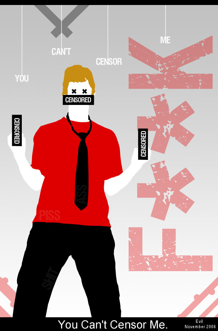 Censor Deviantart You Can't Censor Me. by evilpimp248 on DeviantArt