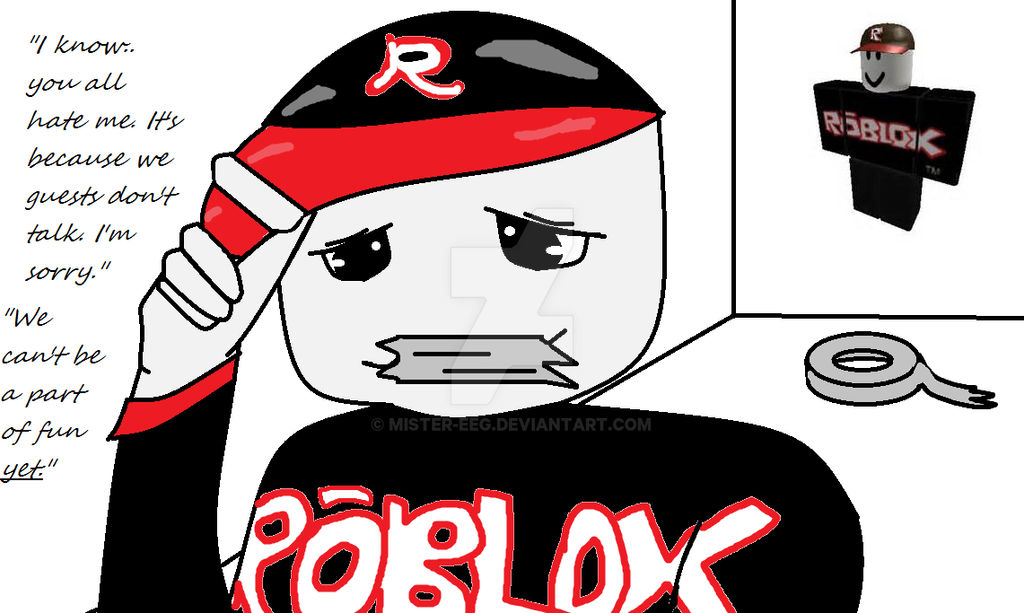 Roblox~ Guest's Quote by mister-eeg on DeviantArt