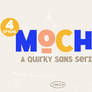 Mochi | A Quirky Sans (4 Styles)