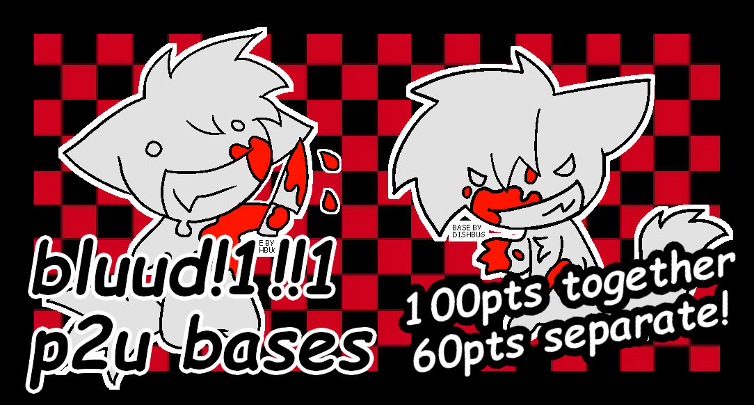 bluud!1!!1 p2u base pack by PayToUseBases on DeviantArt