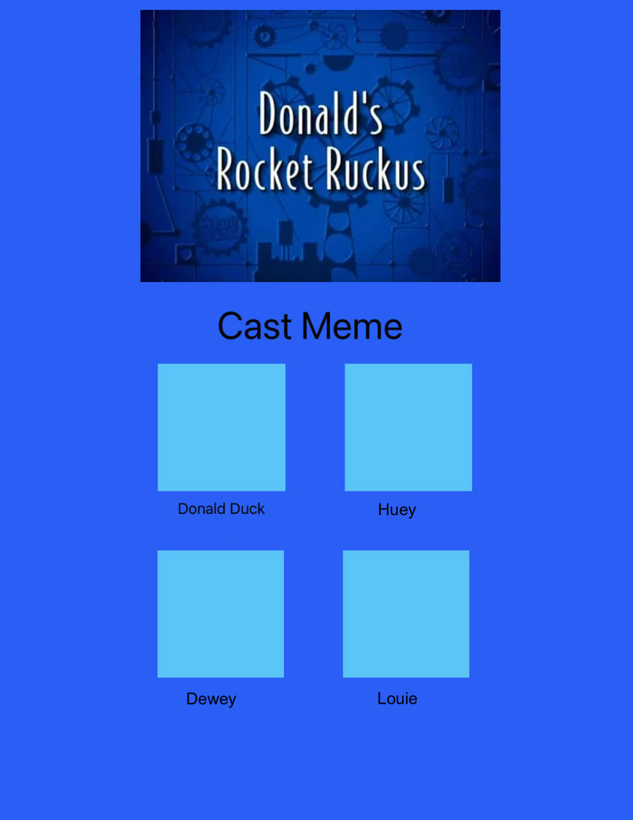 Donald's Rocket Ruckus cast meme by MaxGoudiss on DeviantArt