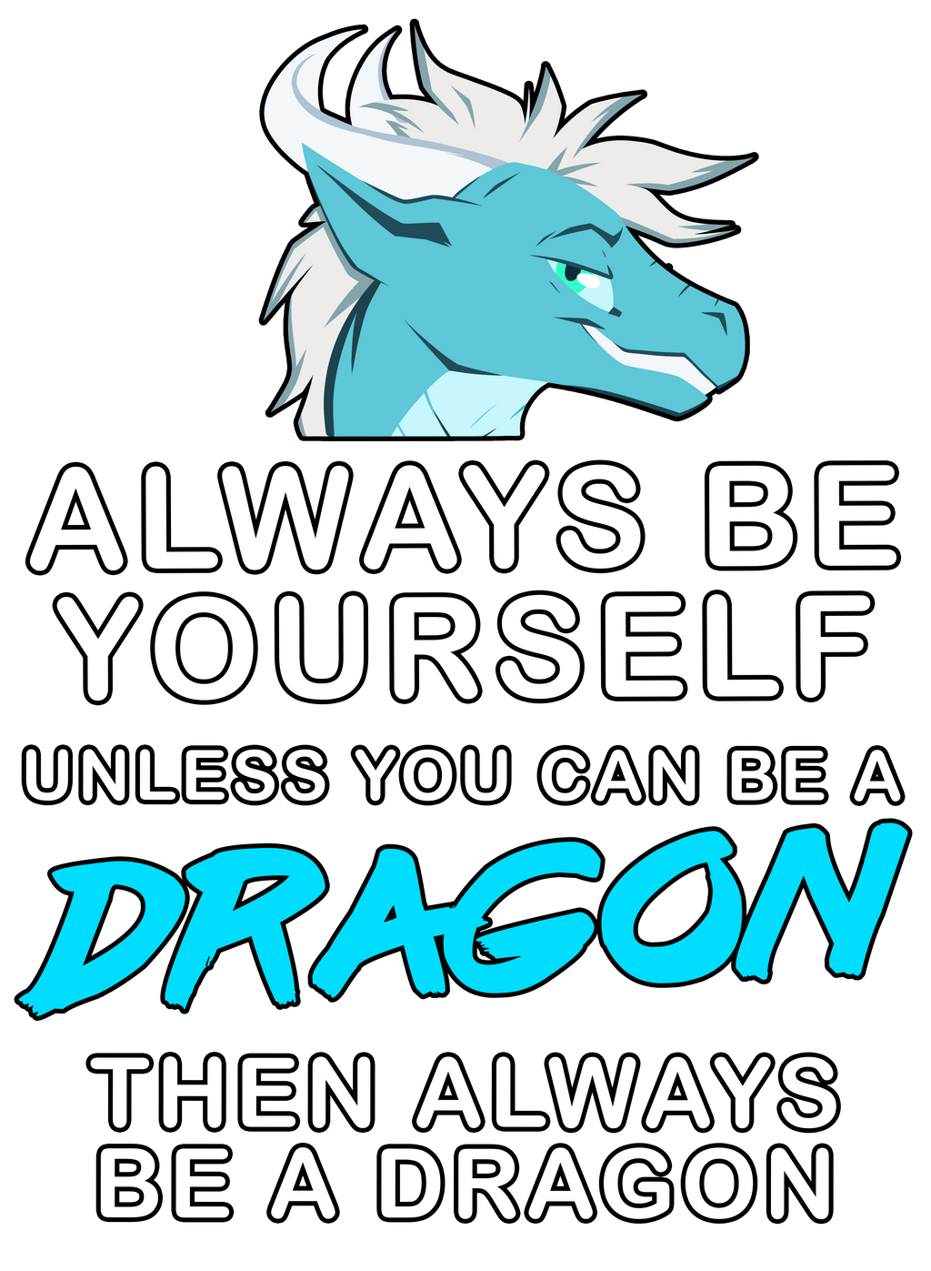 Kothorix Always Be A Dragon By Artwork tee On DeviantArt kothorix-always-be-a-dragon-by-artwork-tee-on-deviantart