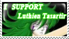 I support Luthien Tasartir