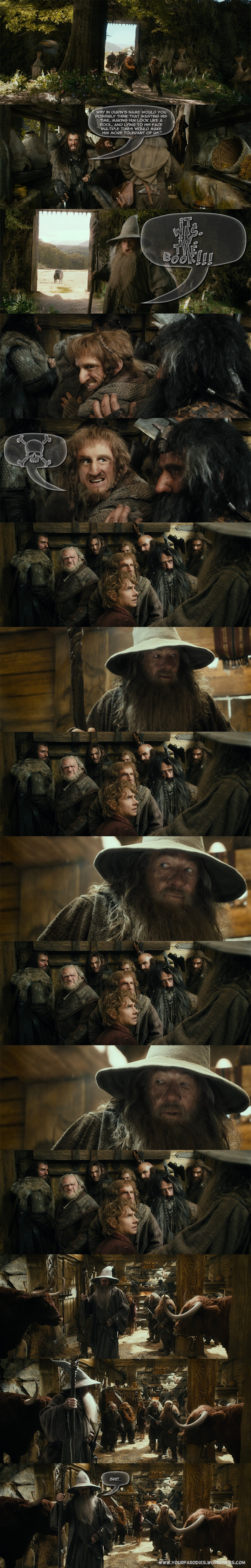 The Hobbit - Even the wise...