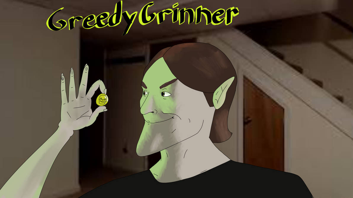 Grerady Jerma985 Greedy Grinner by Speeply on DeviantArt