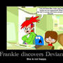 Frankie's unpleasant discovery