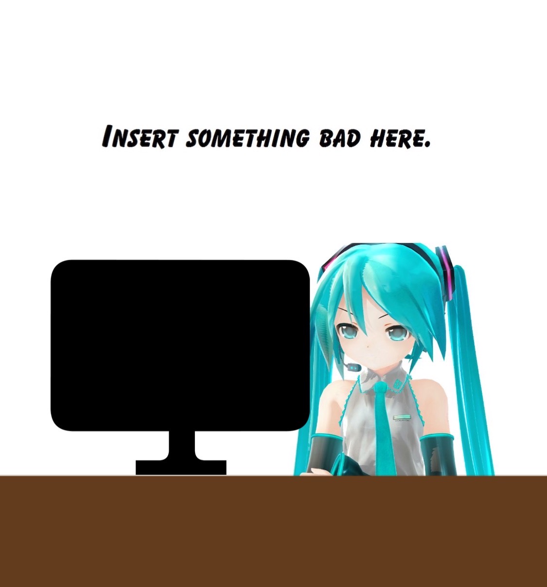 Hatsune Miku Reacts To Bad Stuff Meme Template By Superman123462a On Deviantart Hatsune Miku Reacts To Bad Stuff Meme Template By Superman123462a On Deviantart