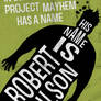 His Name Is Robert Paulson
