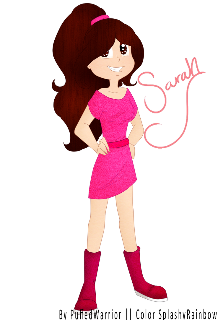 Sarah || By PuffedWarrior by SplashyRainbow Sarah || By PuffedWarrior by SplashyRainbow