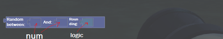 Random between: (number slot) And: (number slot) Rounding: (logic [true/false] slot)