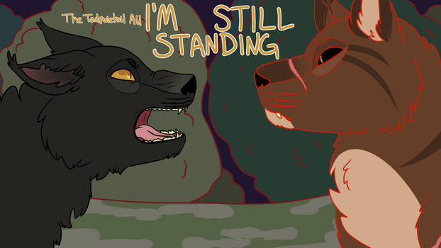 I'm Still Standing (Cover for an OPEN MAP)