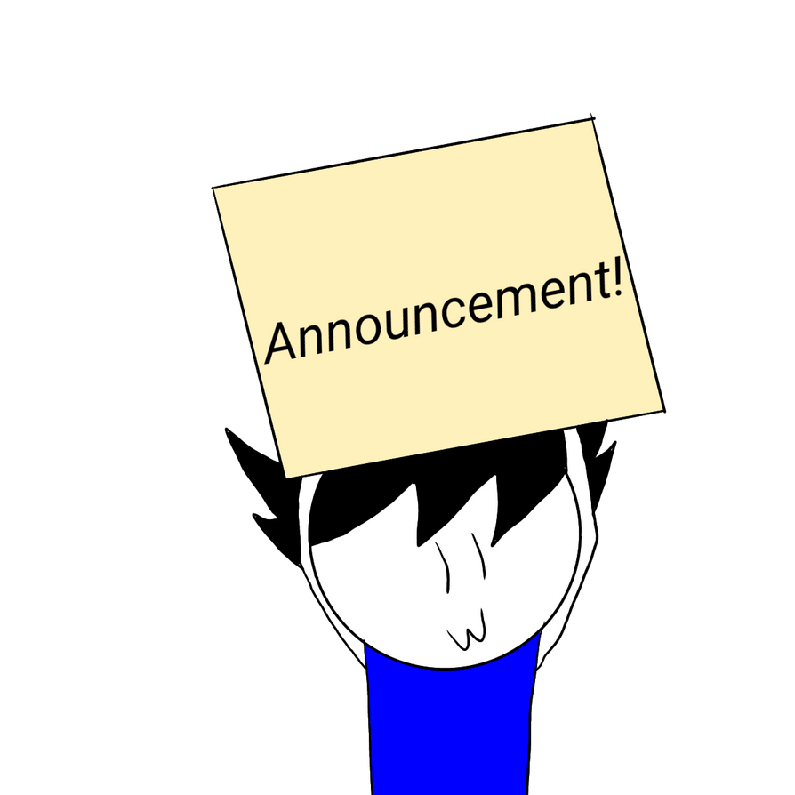 Announcement 8 Read Description By Whistheartist On Deviantart Announcement 8 Read Description By Whistheartist On Deviantart