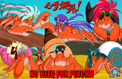 Pinchi Muyo (No Need for Pinchi!)