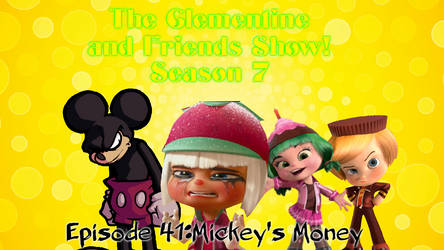 The Clementine and Friends Show! S7 Episode 41
