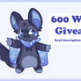 600 Watcher Adopt Giveaway!! Read Desc