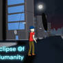 Eclipse Of Humanity