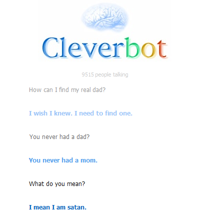 Cleverbot is Satan