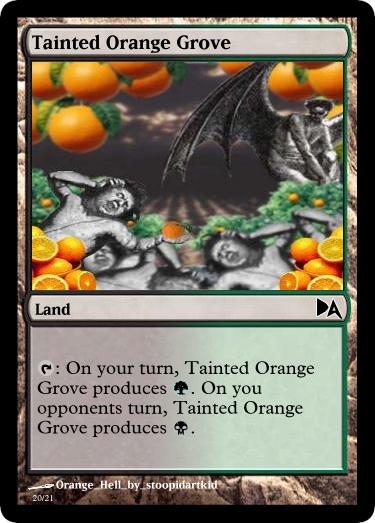 Tainted Orange Grove