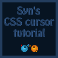 CSS cursor tutorial by Synfull