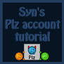 Syn's Plz Account Tutorial