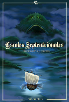 Escale Septentrionales - Promenades aux galeres T3