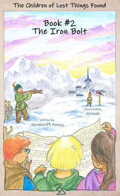 The Iron Bolt is out ! - +HELP DREAMFLIGHT