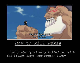 How to kill Rukia