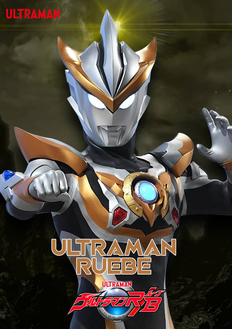 Ultraman Ruebe by ponymooji-1149 on DeviantArt