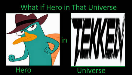 What If Perry The Platypus Was In Tekken