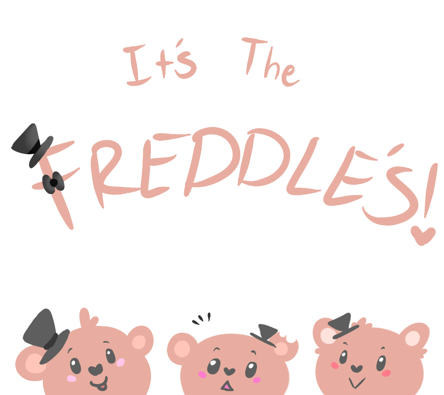 It's The Freddle's!