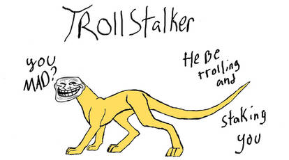 trollstalker