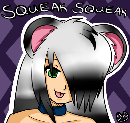 Squeak~ Squeak~