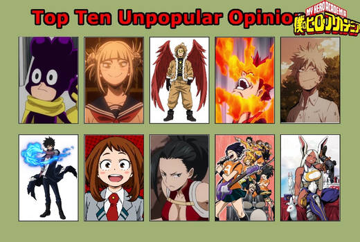 Unpopular Opinions MHA