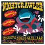 Nightcrawler Circus Poster