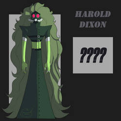 -MY OC- Harold Dixon