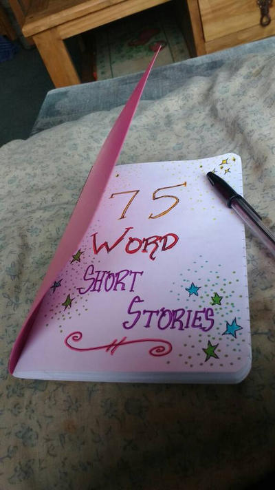 75 Word Short Story Book!! by BoondockRyser on DeviantArt