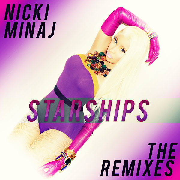 Nicki Minaj - Starships (The Remixes) CD Cover