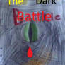 The dark battle