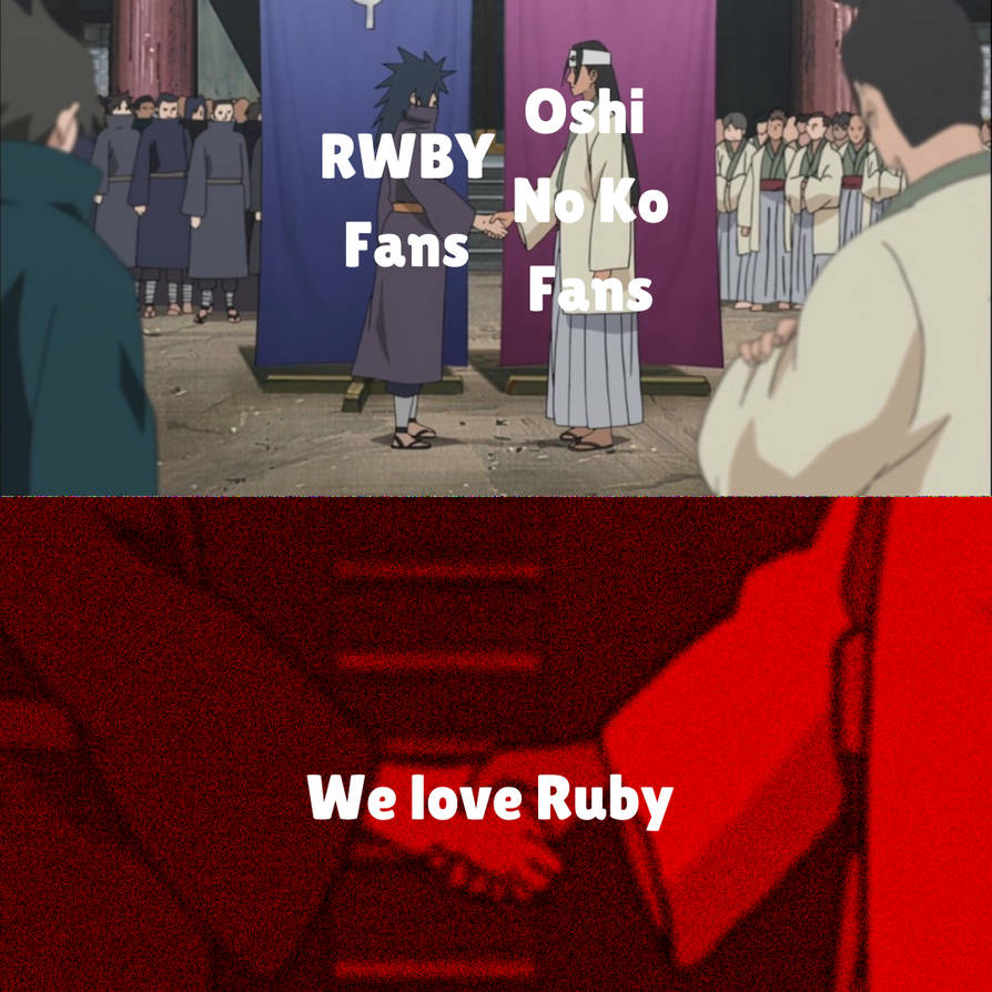 Both sides love their Ruby (Meme) by GaryMotard on DeviantArt